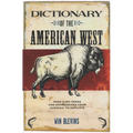 Dictionary of the American West - Paperback