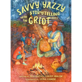 Savvy Yazzy Storytelling with the Griot: Book 2 - Hardcover