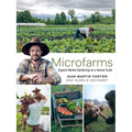 Microfarms: Organic Market Gardening on a Human Scale - Paperback