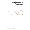 Collected Works of C. G. Jung, Volume 10: Civilization in Transition - Paperback