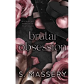 Brutal Obsession: Alternate Cover - Paperback