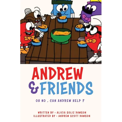 Andrew & Friends: Oh no, can Andrew help ? - Paperback