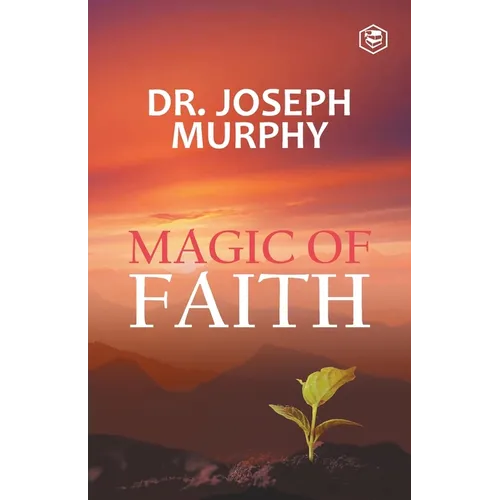 The Magic Of Faith - Paperback