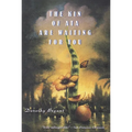The Kin of Ata Are Waiting for You - Paperback