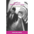 Beyond Representation: Television Drama and the Politics and Aesthetics of Identity - Paperback