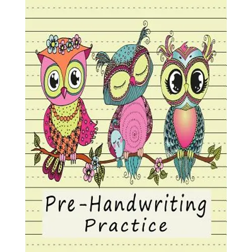 Pre-Handwriting Practice: Workbook for Kids in Kindergarten & Pre-School - Yellow - Paperback
