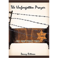 The Unforgotten Prayer - Hardcover