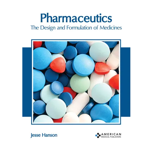Pharmaceutics: The Design and Formulation of Medicines - Hardcover