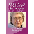 Judge Anna von Reitz Interview: Taking Back America - Paperback