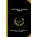 San Francisco Municipal Reports - Paperback