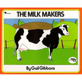 The Milk Makers - Paperback