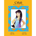 Citlali Princess of the Aztecs - Paperback