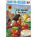 Good Luck!: A St. Patrick's Day Story (Ready-To-Read Pre-Level 1) - Paperback