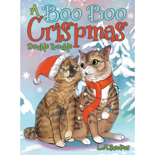 A Boo Boo Crispmas: Double Trouble - Hardcover