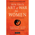 Sun Tzu's Art of War for Women: Strategies for Winning Without Conflict - Revised with a New Introduction - Paperback