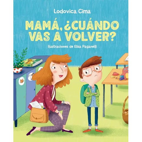 Mama, ¿Cuando Vas a Volver? - Hardcover