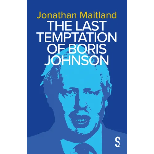 The Last Temptation of Boris Johnson - Paperback