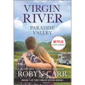 Paradise Valley: A Virgin River Novel - Mass Market Paperbound