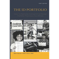 The ID Portfolio: How To Build An Instructional Design Portfolio That Gets You Hired - Paperback