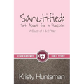 Sanctified: Set Apart for a Purpose - Paperback