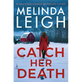Catch Her Death - Hardcover