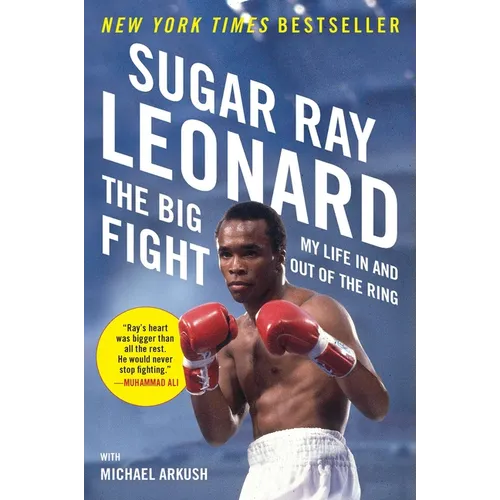 The Big Fight: My Life In and Out of the Ring - Paperback