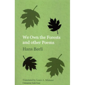 We Own the Forests and other Poems - Paperback