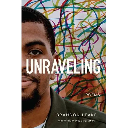 Unraveling: Poems - Paperback
