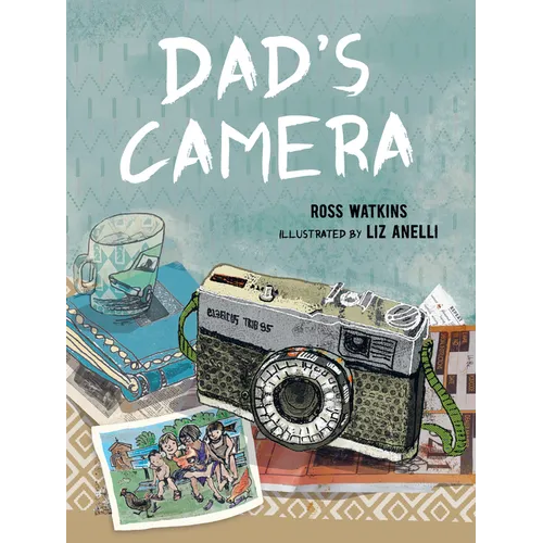 Dad's Camera - Hardcover