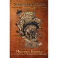 Mother's Instinct: A Tale of the Dobhar Chu - Paperback