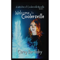 Welcome to Coolersville - Paperback
