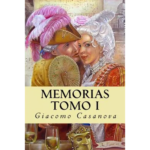 Memorias. Tomo I - Paperback