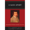A Man Apart: The Journal of Nicholas Cresswell, 1774 - 1781 - Paperback