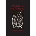 Warrior Soliloquies - Paperback