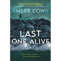 Last One Alive: A Thriller - Paperback