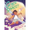 Grace Needs Space!: (A Graphic Novel) - Paperback