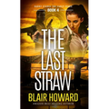 The Last Straw - Paperback