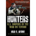 Hunters: U.S. Snipers in the War on Terror - Paperback
