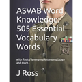 ASVAB Word Knowledge: 505 Essential Vocabulary Words : with Roots/Synonyms/Antonyms/Usage and more... - Paperback