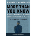 More Than You Know: Finding Financial Wisdom in Unconventional Places (Updated and Expanded) - Paperback