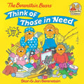 The Berenstain Bears Think of Those in Need - Paperback