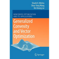 Generalized Convexity and Vector Optimization - Paperback