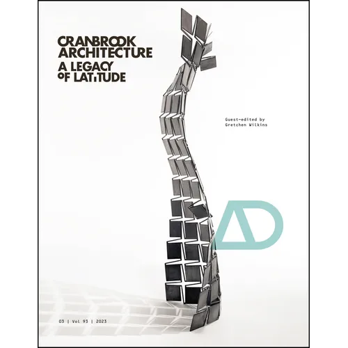 Cranbrook Architecture: A Legacy of Latitude - Paperback