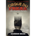 The Cirque Du Freak: The Vampire Prince - Paperback