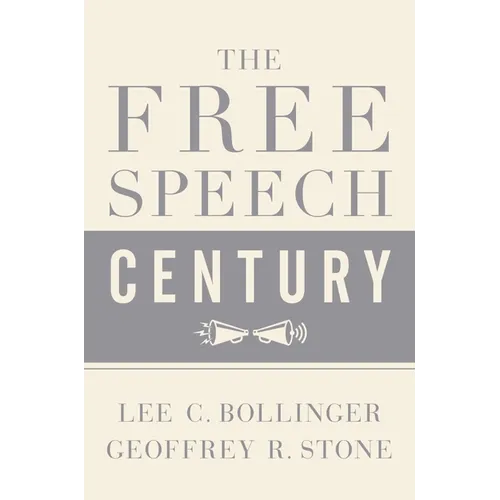 The Free Speech Century - Paperback