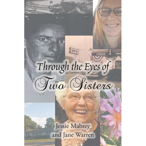 Through the Eyes of Two Sisters - Paperback