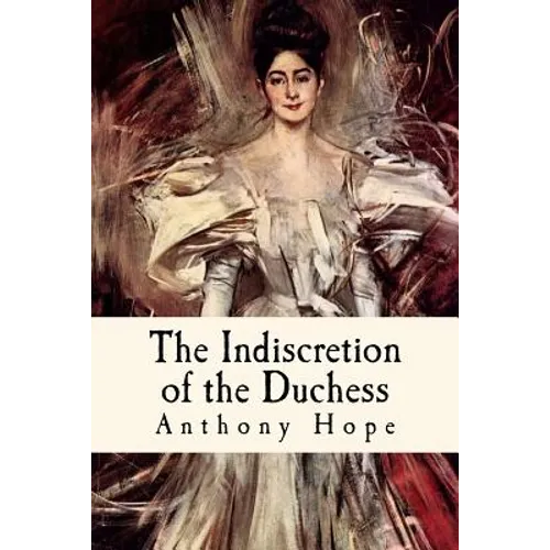 The Indiscretion of the Duchess - Paperback