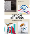 Optical Illusions in Graphic Design - Paperback