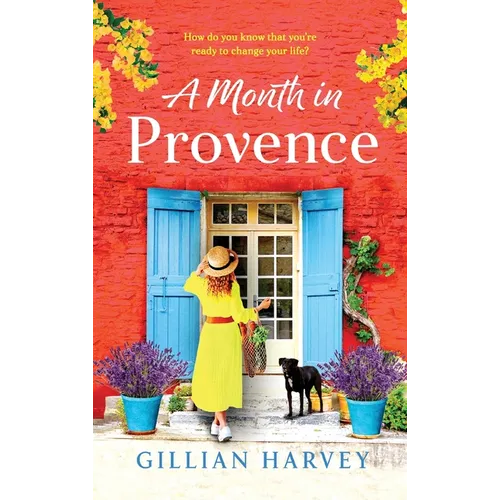 A Month in Provence - Hardcover