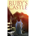 Ruby's Castle - Hardcover